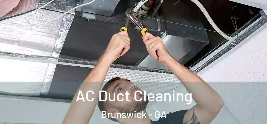  AC Duct Cleaning Brunswick - GA